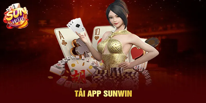 Tải app Sunwin