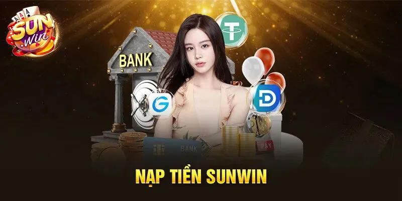 Nạp tiền Sunwin